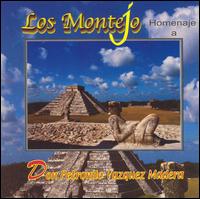 Los Montejo - Homenaje a Petronilo Vasquez Madera lyrics