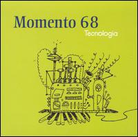 Momento 68 - Tecnologia lyrics