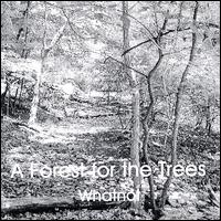 The Whatnot - A Forest for the Trees lyrics