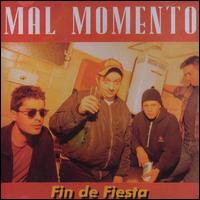Mal Momento - Fin de Fiesta lyrics