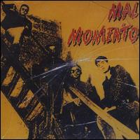 Mal Momento - Mal Momento lyrics