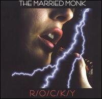 The Married Monk - R/O/C/K/Y lyrics
