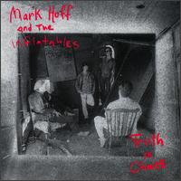 Mark Huff & Inflatables - Truth Is Chaos lyrics