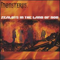 Monsterus - Zealots in the Land of Nod lyrics