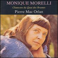 Monique Morelli/Pascal Heni - Chansons du Quai des Brumes lyrics