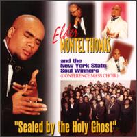 Montel Thomas - Sealed by the Holy Ghost lyrics