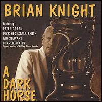 Brian Knight - Dark Horse lyrics