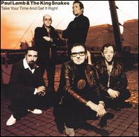 Paul Lamb - Take Your Time and Get It Right lyrics
