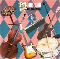 Paul Lamb - Paul Lamb and the King Snakes lyrics