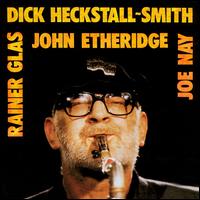 Dick Heckstall-Smith - Live 1990 lyrics