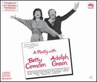 Betty Comden - Party: with Betty Comden & Adolph Green lyrics