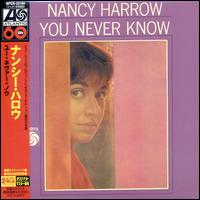Nancy Harrow - You Never Know lyrics