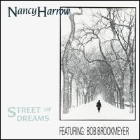 Nancy Harrow - Street of Dreams lyrics
