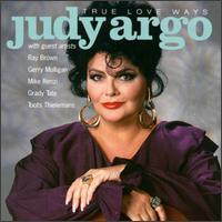 Judy Argo - True Love Ways lyrics
