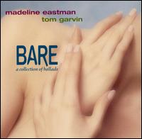 Madeline Eastman - Bare: Collection of Ballads lyrics
