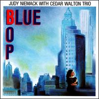 Judy Niemack - Blue-Bop lyrics