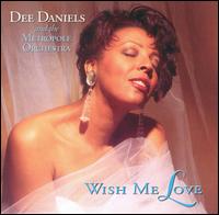 Dee Daniels - Wish Me Love lyrics