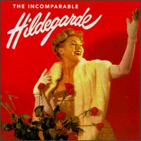Hildegarde - Incomparable lyrics