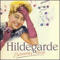 Hildegarde - Entrancing Music lyrics