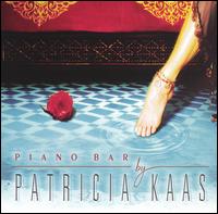 Patricia Kaas - Piano Bar lyrics