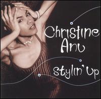 Christine Anu - Stylin' Up lyrics