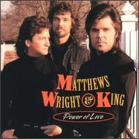Matthews, Wright & King - Power of Love lyrics