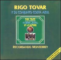 Rigo Tovar - Recordando a Monterrey [live] lyrics