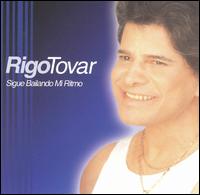 Rigo Tovar - Sigue Bailando Mi Ritmo lyrics