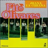 Fito Olivares - Juana La Cubana lyrics