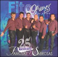 Fito Olivares - 25 Aniversario: Famosas y Sabrosas lyrics