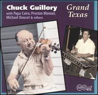 Chuck Guillory - Grand Texas lyrics