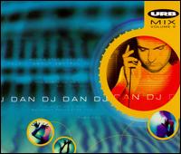 DJ Dan - Urb Mix, Vol. 2 lyrics