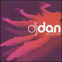 DJ Dan - Roundtrip lyrics