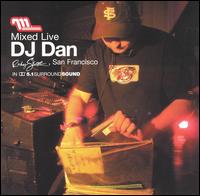 DJ Dan - Mixed Live lyrics