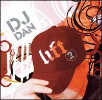 DJ Dan - Lift, Vol. 2 lyrics