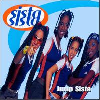 Sista Sista - Jump Sista lyrics