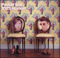 Pocket Size - 100% Human lyrics