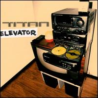 Titan - Elevator lyrics