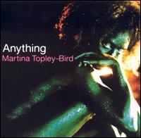 Martina Topley-Bird - Anything lyrics