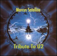 Marcus Satellite - The Marcus Satellite Tribute to U2 lyrics
