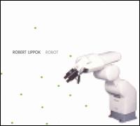 Robert Lippok - Robot lyrics