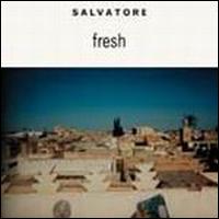 Salvatore - Fresh lyrics