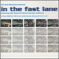Dub Monsters - In the Fast Lane lyrics