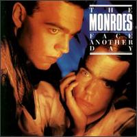 Monroes - Face Another Day lyrics