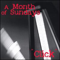 Month of Sundays - Click lyrics