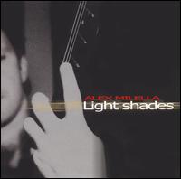Alex Millella - Light Shades lyrics