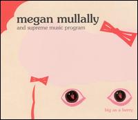 Megan Mullally - Big as a Berry lyrics