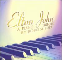 Boko Suzuki - Elton John: A Piano Tribute lyrics