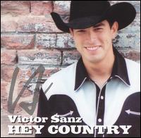 Victor Sanz - Hey Country lyrics