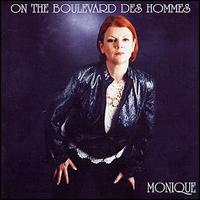 Monique [France] - On the Boulevard des Hommes lyrics